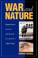 Book Cover for War and Nature by Edmund Hall Distinguished Professor of US History, University of Virginia Russell