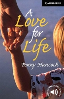 Book Cover for A Love for Life Level 6 by Penny Hancock