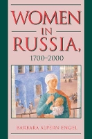 Book Cover for Women in Russia, 1700–2000 by Barbara Alpern (University of Colorado, Boulder) Engel