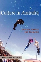 Book Cover for Culture in Australia by Tony The Open University, Milton Keynes Bennett