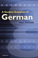Book Cover for A Student Grammar of German by Paul Stocker