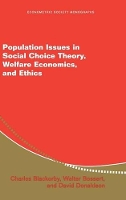 Book Cover for Population Issues in Social Choice Theory, Welfare Economics, and Ethics by Charles (University of Warwick) Blackorby, Walter (Université de Montréal) Bossert, David J. (University of British  Donaldson