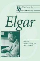 Book Cover for The Cambridge Companion to Elgar by Daniel M. (University of Nottingham) Grimley