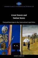 Book Cover for Great Powers and Outlaw States by Gerry London School of Economics and Political Science Simpson