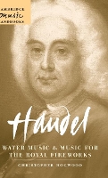Book Cover for Handel: Water Music and Music for the Royal Fireworks by Christopher University of Cambridge Hogwood