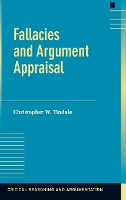 Book Cover for Fallacies and Argument Appraisal by Christopher W. (Trent University, Peterborough, Ontario) Tindale