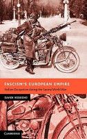 Book Cover for Fascism's European Empire by Davide London School of Economics and Political Science Rodogno