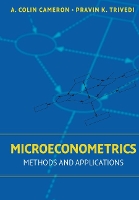 Book Cover for Microeconometrics by A. Colin (University of California, Davis) Cameron, Pravin K. (Indiana University, Bloomington) Trivedi