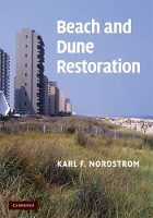 Book Cover for Beach and Dune Restoration by Karl F Rutgers University, New Jersey Nordstrom