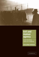 Book Cover for Evil and Human Agency by Arne Johan Universitetet i Oslo Vetlesen