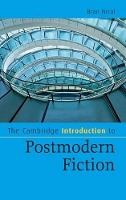 Book Cover for The Cambridge Introduction to Postmodern Fiction by Bran University of Portsmouth Nicol