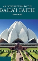 Book Cover for An Introduction to the Baha'i Faith by Peter Mahidol University, Thailand Smith