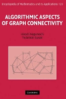 Book Cover for Algorithmic Aspects of Graph Connectivity by Hiroshi Kyoto University, Japan Nagamochi, Toshihide Kwansei Gakuin University, Japan Ibaraki