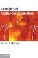 Book Cover for Principles of Digital Communication by Robert G. (Massachusetts Institute of Technology) Gallager