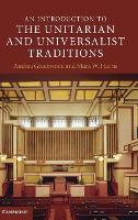 Book Cover for An Introduction to the Unitarian and Universalist Traditions by Andrea Greenwood, Mark W. Harris