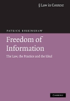 Book Cover for Freedom of Information by Patrick (University of Hull) Birkinshaw