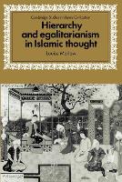 Book Cover for Hierarchy and Egalitarianism in Islamic Thought by Louise Wellesley College, Massachusetts Marlow