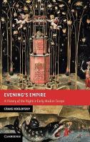 Book Cover for Evening's Empire by Craig Associate Professor, University of Illinois, UrbanaChampaign Koslofsky