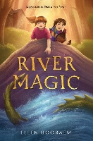 Book Cover for River Magic by Ellen Booraem