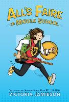 Book Cover for All's Faire in Middle School by Victoria Jamieson