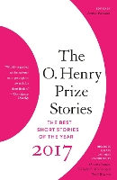 Book Cover for The O. Henry Prize Stories 2017 by Laura Furman