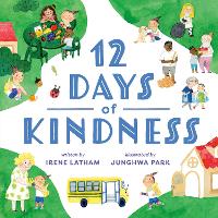 Book Cover for Twelve Days of Kindness by Irene Latham