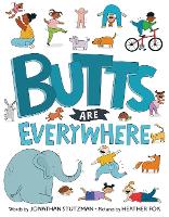 Book Cover for Butts Are Everywhere by Jonathan Stutzman