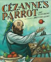 Book Cover for Cezanne's Parrot by Amy Guglielmo