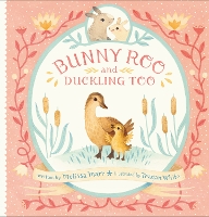 Book Cover for Bunny Roo and Duckling Too by Melissa Marr