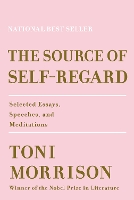 Book Cover for The Source of Self-Regard by Toni Morrison