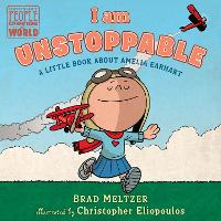 Book Cover for I Am Unstoppable by Brad Meltzer