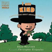 Book Cover for I Am Kind by Brad Meltzer