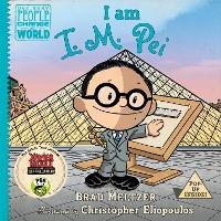 Book Cover for I Am I.M. Pei by Brad Meltzer