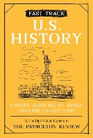 Book Cover for Fast Track: U.S. History by Princeton Review