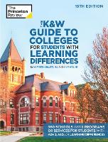 Book Cover for The K and W Guide to Colleges for Students with Learning Differences by Princeton Review