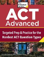 Book Cover for ACT Advanced by Princeton Review
