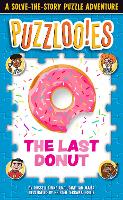 Book Cover for Puzzloonies! The Last Donut by Russell Ginns