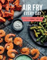 Book Cover for Air Fry Every Day by Ben Mims
