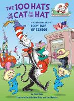 Book Cover for The 100 Hats of the Cat in the Hat by Tish Rabe