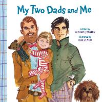 Book Cover for My Two Dads and Me by Michael Joosten