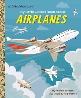 Book Cover for My Little Golden Book About Airplanes by Michael Joosten