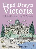 Book Cover for Hand Drawn Victoria by Emma FitzGerald