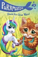 Book Cover for Purrmaids #6: Quest For Clean Water by Sudipta Bardhan-Quallen
