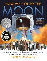 Book Cover for How We Got to the Moon by John Rocco