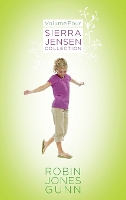 Book Cover for Sierra Jensen Collection, Vol 4 by Robin Jones Gunn