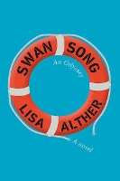 Book Cover for Swan Song by Lisa Alther