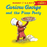 Book Cover for Curious George and the Pizza Party by H A Rey, Margret Rey