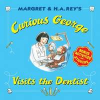 Book Cover for Curious George Visits the Dentist by Margret Rey, H. A. Rey