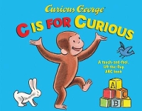 Book Cover for Curious George C is for Curious by H. A. Rey