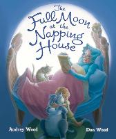 Book Cover for The Full Moon at the Napping House by Audrey Wood